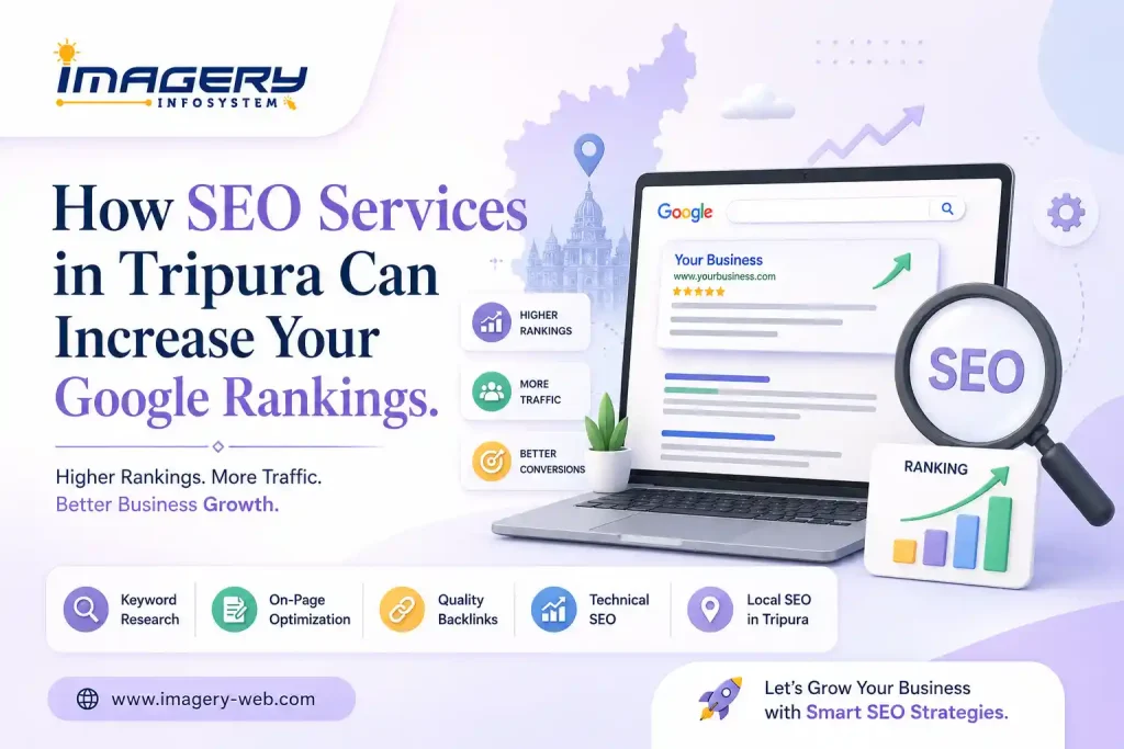 SEO Services in Tripura helping businesses improve Google rankings