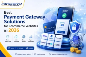 Explore the best payment gateway solutions for ecommerce websites in 2026 and learn how to choose a secure, reliable, and conversion-friendly payment system.